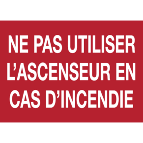 Panneau Ne Pas Utiliser l'Ascenseur en cas d'Incendie