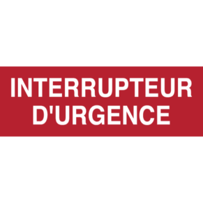 Panneau Interrupteur d'Urgence