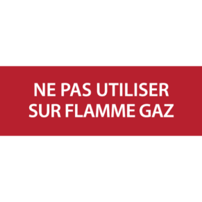 Panneau Ne Pas Utiliser sur Flamme Gaz