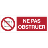 Panneau Picto + Texte Ne Pas Obstruer