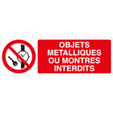 Panneau Objets Métalliques ou Montres Interdits