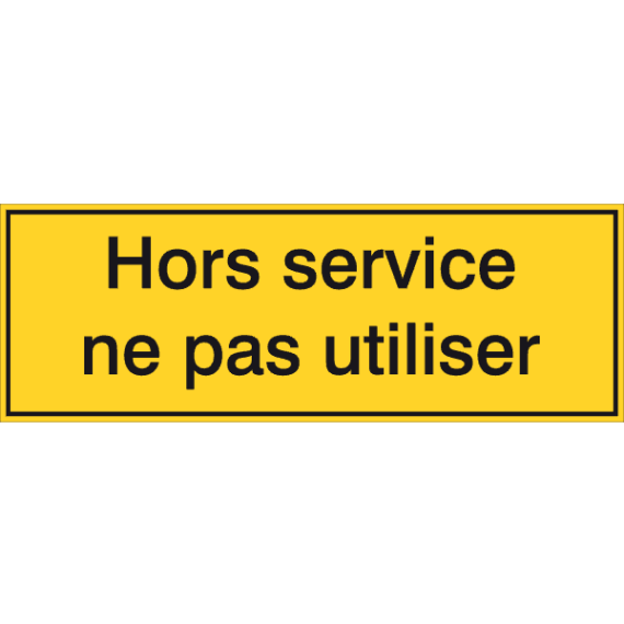 Panneau Hors Service - Ne Pas Utiliser | Danger Électrique