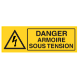 Panneau Danger Armoire Sous Tension - Flèche Danger Électrique