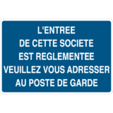 Panneau l'Entrée De Cette Société Est Réglementée