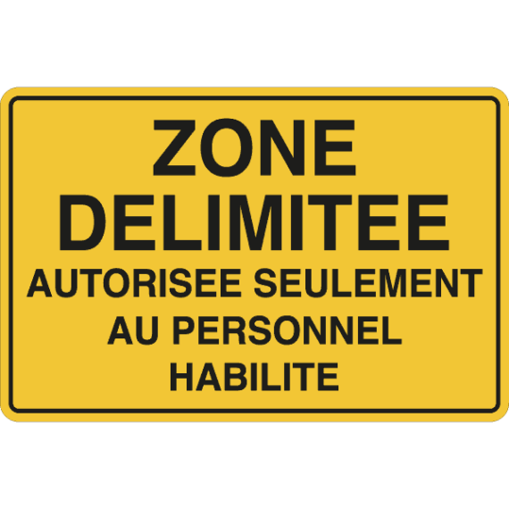 Panneau Zone Délimitée