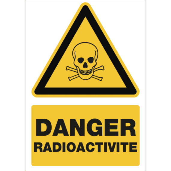 Panneau + Picto Danger Radioactivité