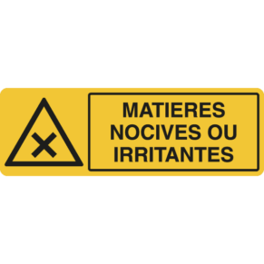 Panneau Matières Nocives ou Irritantes