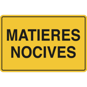 Panneau Matières Nocives