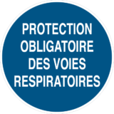 Panneau Protection Obligatoire des Voies Respiratoires