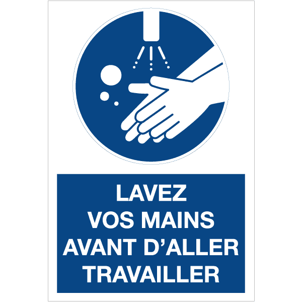 Panneau Lavez Vos Mains Avant D'Aller Travailler | Signalétique Sanitaire