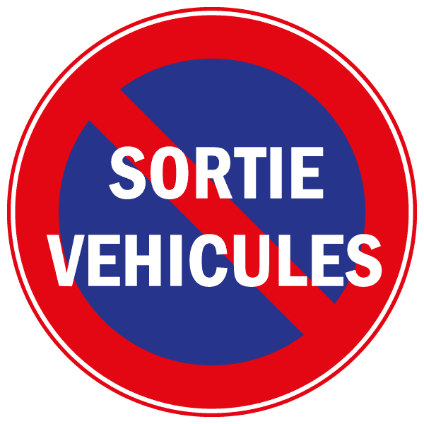 Panneaux Défense de stationner - Sortie de véhicules