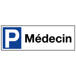 Panneau Parking Médecin