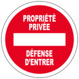 Panneau Propriété Privée Défense d'Entrer