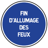 Panneau Fin d'Allumage des Feux
