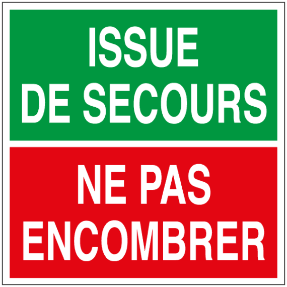 Panneau Issue de Secours Ne Pas Encombrer