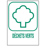 Panneau Déchetterie Déchets verts
