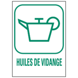 Panneau Déchetterie Huiles de Vidange
