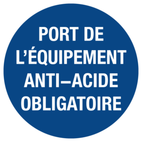 Signalétique Port de l'Équipement Anti-Acide Obligatoire ISO 7010