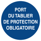 Signalétique Port du Tablier de Protection Obligatoire ISO 7010