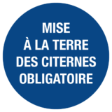 Signalétique Mise à la Terre des Citernes Obligatoire ISO 7010