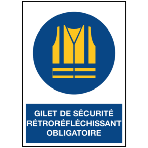 Signalétique Gilet de Sécurité Rétroréfléchissant Obligatoire ISO 7010