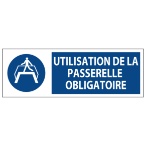 Signalétique Utilisation de la Passerelle Obligatoire ISO 7010