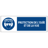 Signalétique Protection de l’Ouïe et de la Vue ISO 7010