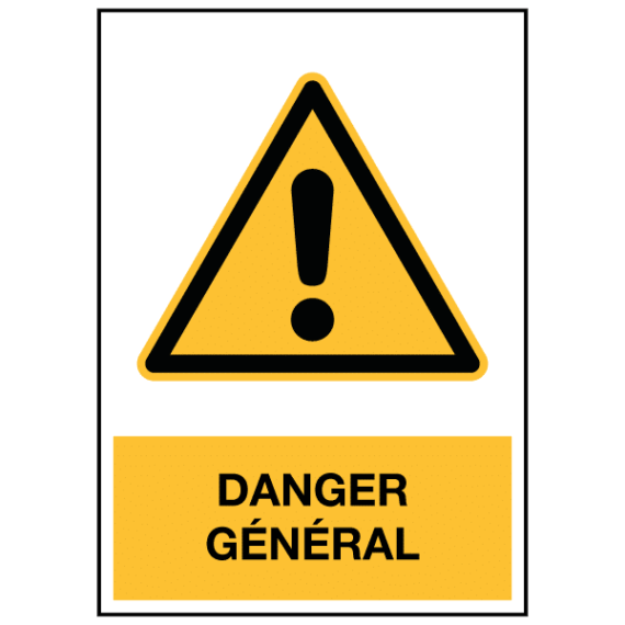 Panneau Danger Général ISO 7010 - W001