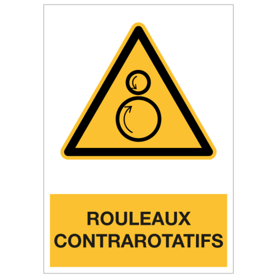 Panneau Rouleaux Contrarotatifs ISO 7010 - W025