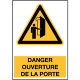 Panneau Danger Ouverture de la Porte ISO 7010