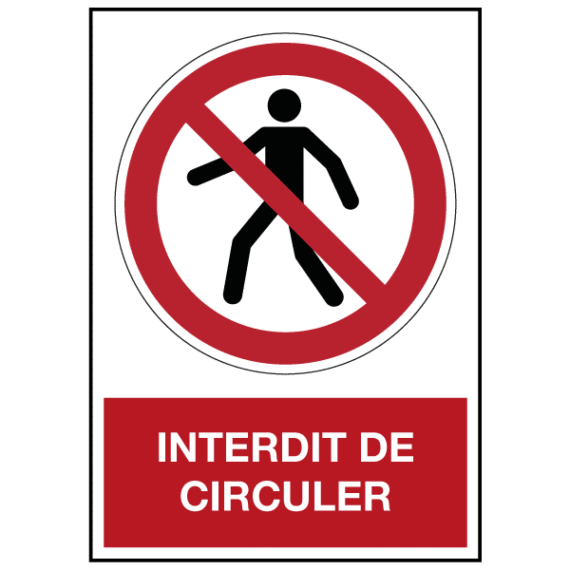 Panneau Interdit de Circuler ISO 7010