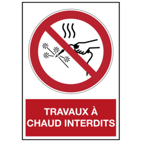 Panneau Travaux à Chaud Interdits ISO 7010