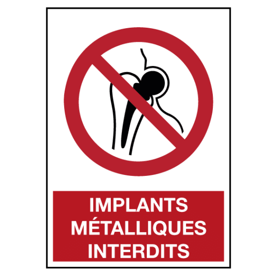 Panneau Implants Métalliques Interdits ISO 7010