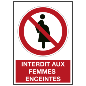 Panneau Interdit aux Femmes Enceintes ISO 7010