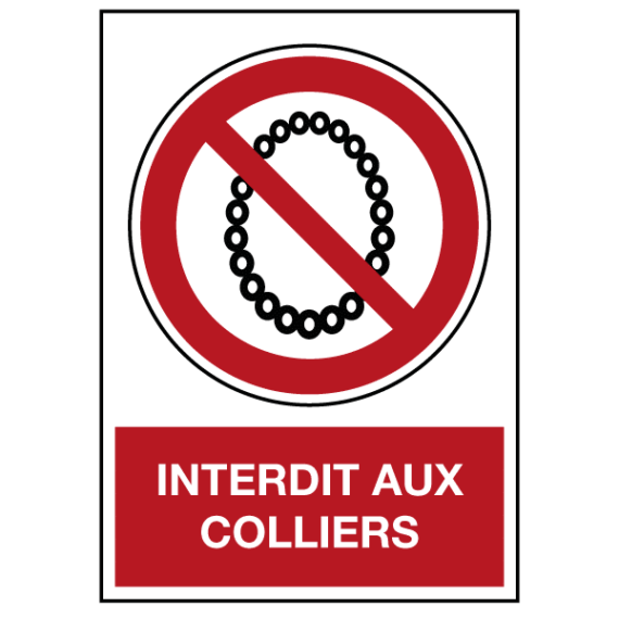 Panneau Interdit aux Colliers ISO 7010