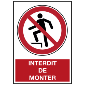 Panneau Interdit de Monter ISO 7010