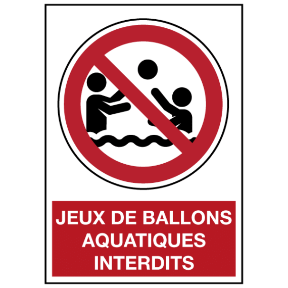 Panneau Jeux de Ballons Aquatiques Interdits ISO 7010