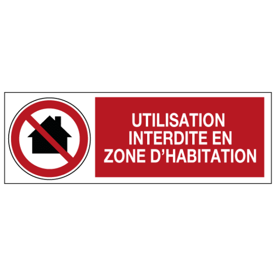 Panneau Utilisation Interdite en Zone d'Habitation ISO 7010