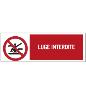 Panneau Luge Interdite ISO 7010