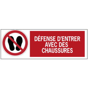 Panneau Défense d'Entrer avec des Chaussures ISO 7010