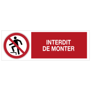 Panneau Interdit de Monter 7010