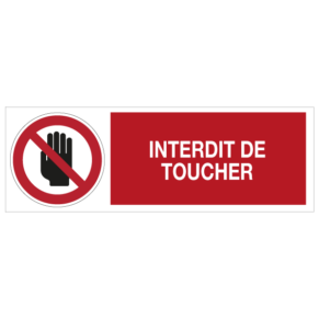 Panneau Interdit de Toucher 7010