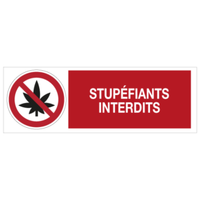 Panneau Stupéfiants Interdits 7010