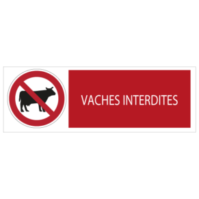 Panneau Vaches Interdites 7010