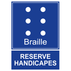 Panneau Braille Réservé aux Handicapés