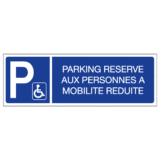 Panneau Parking Réservé aux Personnes à Mobilité Réduite