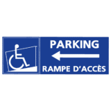 Panneau Parking Rampe d'Accès PMR à Gauche