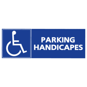 Panneau Parking Handicapés PMR