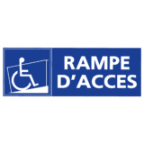 Panneau Rampe d'Accès PMR