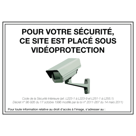 Panneau Pour Votre Sécurité, Ce Site Est Placé Sous Vidéoprotection